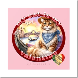 My Italian Valentine Cat Maine Coon Life 47M Posters and Art